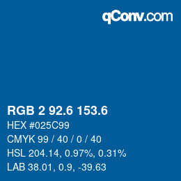 カラーコード: RGB 2 92.6 153.6 | qconv.com