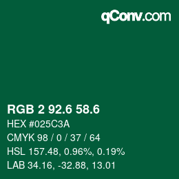 カラーコード: RGB 2 92.6 58.6 | qconv.com