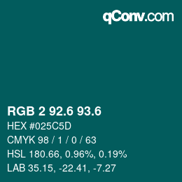 カラーコード: RGB 2 92.6 93.6 | qconv.com