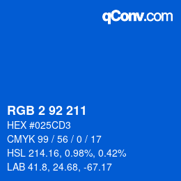 カラーコード: RGB 2 92 211 | qconv.com