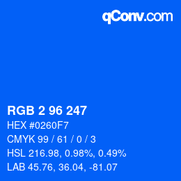 Color code: RGB 2 96 247 | qconv.com