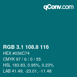 カラーコード: RGB 3.1 108.8 116 | qconv.com