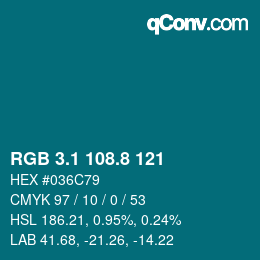 Color code: RGB 3.1 108.8 121 | qconv.com