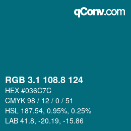 カラーコード: RGB 3.1 108.8 124 | qconv.com