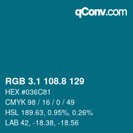 カラーコード: RGB 3.1 108.8 129 | qconv.com