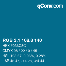 Color code: RGB 3.1 108.8 140 | qconv.com