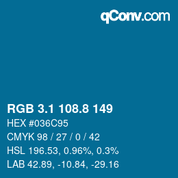 カラーコード: RGB 3.1 108.8 149 | qconv.com