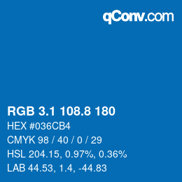 カラーコード: RGB 3.1 108.8 180 | qconv.com