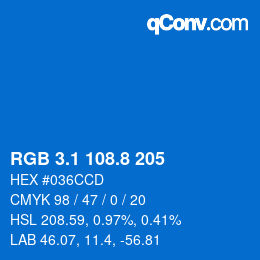 カラーコード: RGB 3.1 108.8 205 | qconv.com