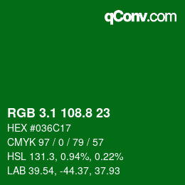 カラーコード: RGB 3.1 108.8 23 | qconv.com