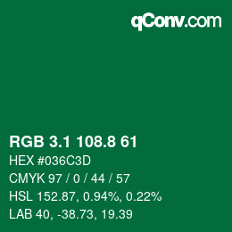 カラーコード: RGB 3.1 108.8 61 | qconv.com
