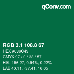 カラーコード: RGB 3.1 108.8 67 | qconv.com