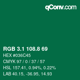 カラーコード: RGB 3.1 108.8 69 | qconv.com