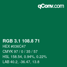 カラーコード: RGB 3.1 108.8 71 | qconv.com