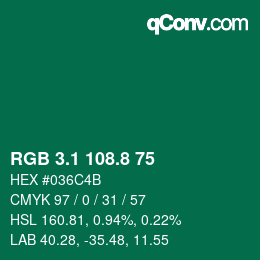 カラーコード: RGB 3.1 108.8 75 | qconv.com