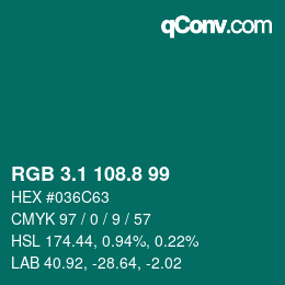 カラーコード: RGB 3.1 108.8 99 | qconv.com