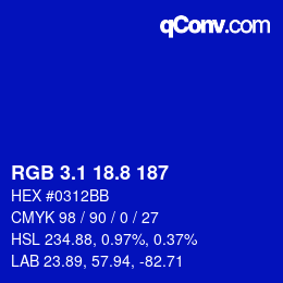 カラーコード: RGB 3.1 18.8 187 | qconv.com