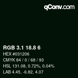 カラーコード: RGB 3.1 18.8 6 | qconv.com