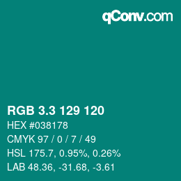 カラーコード: RGB 3.3 129 120 | qconv.com