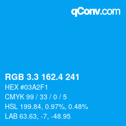カラーコード: RGB 3.3 162.4 241 | qconv.com