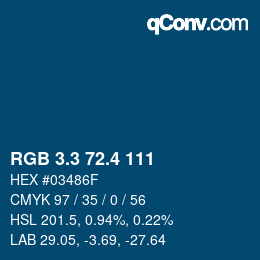 カラーコード: RGB 3.3 72.4 111 | qconv.com