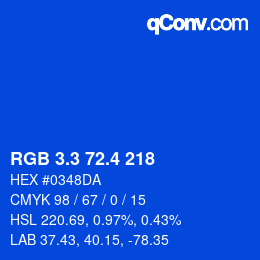 カラーコード: RGB 3.3 72.4 218 | qconv.com