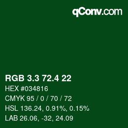 カラーコード: RGB 3.3 72.4 22 | qconv.com