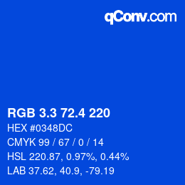 カラーコード: RGB 3.3 72.4 220 | qconv.com