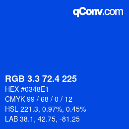 カラーコード: RGB 3.3 72.4 225 | qconv.com