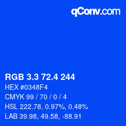 カラーコード: RGB 3.3 72.4 244 | qconv.com