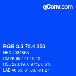 カラーコード: RGB 3.3 72.4 250 | qconv.com