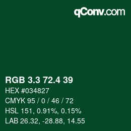 カラーコード: RGB 3.3 72.4 39 | qconv.com