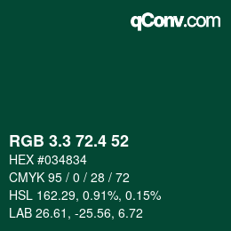 カラーコード: RGB 3.3 72.4 52 | qconv.com
