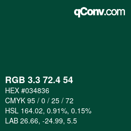 カラーコード: RGB 3.3 72.4 54 | qconv.com