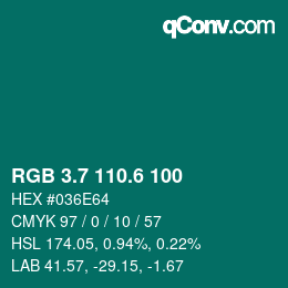 カラーコード: RGB 3.7 110.6 100 | qconv.com
