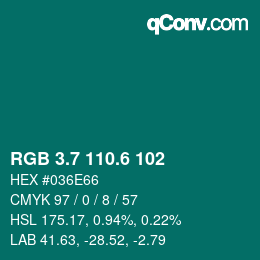 カラーコード: RGB 3.7 110.6 102 | qconv.com
