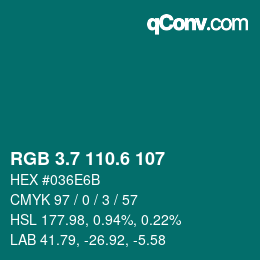 カラーコード: RGB 3.7 110.6 107 | qconv.com