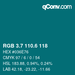 カラーコード: RGB 3.7 110.6 118 | qconv.com