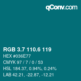 カラーコード: RGB 3.7 110.6 119 | qconv.com