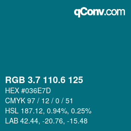 カラーコード: RGB 3.7 110.6 125 | qconv.com