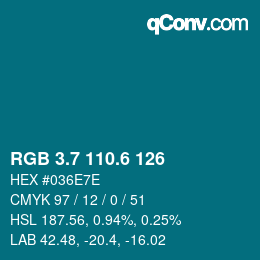 カラーコード: RGB 3.7 110.6 126 | qconv.com