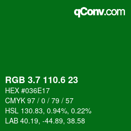 カラーコード: RGB 3.7 110.6 23 | qconv.com