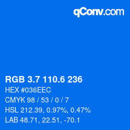 カラーコード: RGB 3.7 110.6 236 | qconv.com