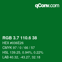 カラーコード: RGB 3.7 110.6 38 | qconv.com