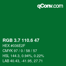 カラーコード: RGB 3.7 110.6 47 | qconv.com