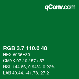 カラーコード: RGB 3.7 110.6 48 | qconv.com