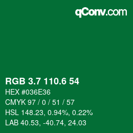カラーコード: RGB 3.7 110.6 54 | qconv.com