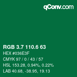 カラーコード: RGB 3.7 110.6 63 | qconv.com