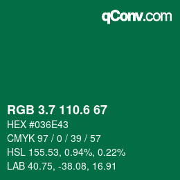 カラーコード: RGB 3.7 110.6 67 | qconv.com