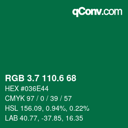 カラーコード: RGB 3.7 110.6 68 | qconv.com
